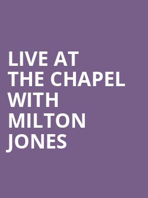 Live at the Chapel with Milton Jones & Nina Conti at Union Chapel